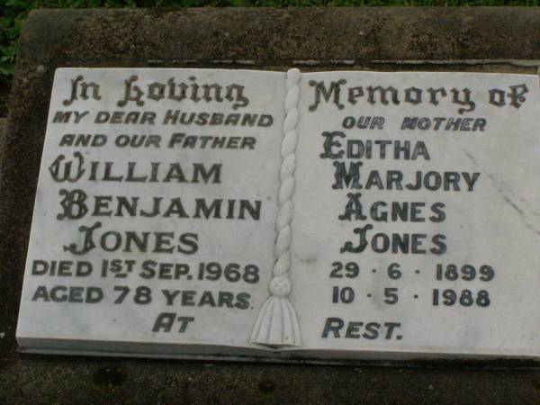 William Benjamin JONES,  | husband father,  | died 1 Sept 1968 aged 78 years;  | Editha Marjory Agnes JONES,  | mother,  | 29-6-1899 - 10-5-1988;  | Killarney cemetery, Warwick Shire  | 