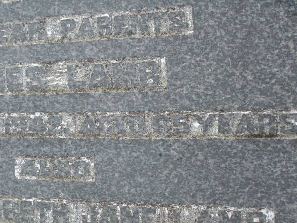 parents;  | James LAMB,  | died 24 Nov 1942 aged 65 years;  | Ida Elizabeth Jane LAMB,  | died 27 Nov 1954 aged 75 years;  | Henry MACKAY,  | husband of May MACKAY,  | died 23 Jan 1990 aged 90 years;  | May Eveline MACKAY,  | wife of Henry MACKAY,  | died 15 Sept 1996 aged 93 years;  | Killarney cemetery, Warwick Shire  | 