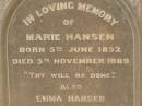 Marie HANSEN, born 5 June 1852, died 5 Nov 1889; Emma HANSEN, born 17 Sept 1846, died 1 April 1906; Edward Robert MAGICK, died 6 May 1901 aged 36 years; Killarney cemetery, Warwick Shire 
