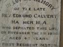 Rev. Edmund Calvert HANMER, died 5 Nov 1896 aged 46 years, first resident pastor of this parish; Killarney cemetery, Warwick Shire 