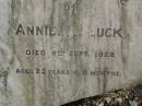 
Annie A. LUCK,
died 9 Sept 1922 aged 23 years 8 months;
Killarney cemetery, Warwick Shire
