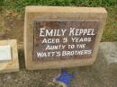 Emily KEPPEL, aged 9 years, aunty to WATT's brothers; Jack Edward KEPPEL, aged 69 years; Killarney cemetery, Warwick Shire 