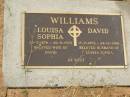 Louisa Sophia WILLIAMS, 22-3-1876 - 26-8-1953, wife of David; David WILLIAMS, 17-7-1872 - 24-12-1945, husband of Louisa Sophia; Killarney cemetery, Warwick Shire 