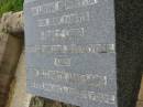 
parents;
James LAMB,
died 24 Nov 1942 aged 65 years;
Ida Elizabeth Jane LAMB,
died 27 Nov 1954 aged 75 years;
Henry MACKAY,
husband of May MACKAY,
died 23 Jan 1990 aged 90 years;
May Eveline MACKAY,
wife of Henry MACKAY,
died 15 Sept 1996 aged 93 years;
Killarney cemetery, Warwick Shire
