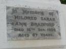 
Mildred Sarah Ann BRADFORD,
died 16 Sept 1964 aged 87 years;
Reginald BRADFORD,
30 July 1913 - 3 Oct 1943;
Alexander Thomas BRADFORD,
died 24 Sept 1909 aged 33 years;
Killarney cemetery, Warwick Shire
