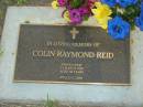 
Colin Raymond REID,
died 10 March 2005 aged 66 years;
Killarney cemetery, Warwick Shire
