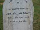 
John William GRANT,
husband,
born 12 July 1845,
died 23 May 1911;
Killarney cemetery, Warwick Shire
