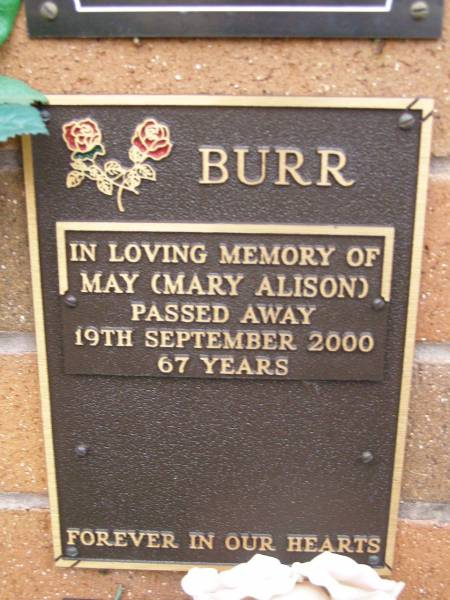 May (Mary Alison) BURR,  | died 19 Sept 2000 aged 67 years;  | Lawnton cemetery, Pine Rivers Shire  | 