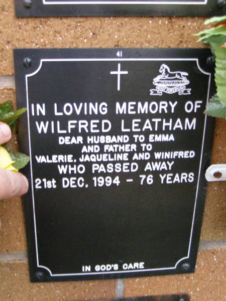 Wilfred LEATHAM,  | husband to Emma,  | father to Valerie, Jaqueline & Winifred,  | died 21 Dec 1994 aged 76 years;  | Lawnton cemetery, Pine Rivers Shire  | 