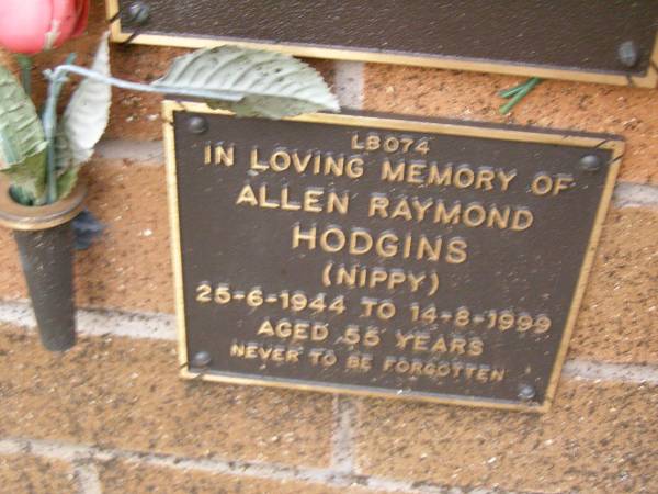 Allen Raymond (Nippy) HODGINS,  | 25-6-1944 - 14-8-1999 aged 55 years;  | Lawnton cemetery, Pine Rivers Shire  | 