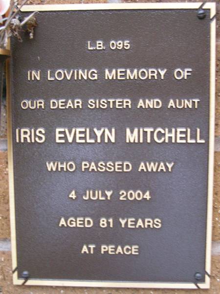 Iris Evelyn MITCHELL,  | sister aunt,  | died 4 July 2004 aged 81 years;  | Lawnton cemetery, Pine Rivers Shire  | 