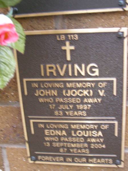 John (Jock) V. IRVING,  | died 17 July 1997 aged 83? years;  | Edna Louisa IRVING,  | died 13 Sept 2004 aged 87? years;  | Lawnton cemetery, Pine Rivers Shire  | 