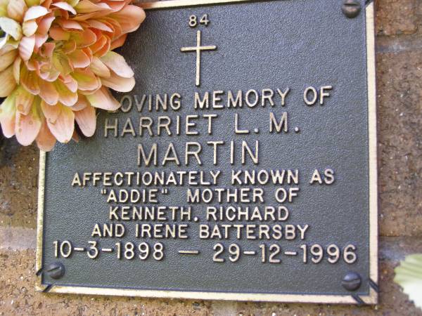 Harriet L,M. (Addie) MARTIN,  | mother of Kenneth, Richard & Irene Battersby,  | 10-3-1898 - 29-12-1996;  | Lawnton cemetery, Pine Rivers Shire  | 