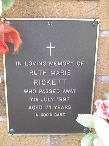 Ruth Marie RICKETT,  | died 7 July 1997 aged 71 years;  | Lawnton cemetery, Pine Rivers Shire  | 