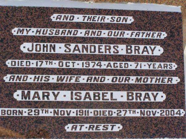 Jessie Margaret Stewart BRAY,  | died 20 Feb 1938 aged 61 years;  | Thomas Nathaniel BRAY,  | husband,  | died 3 June 1949 aged 83 years;  | John Sanders BRAY,  | son husband father,  | died 17 Oct 1974 aged 71 years;  | Mary Isabel BRAY,  | wife mother,  | born 29 Nov 1911,  | died 27 Nov 2004;  | Jessie Edith PETHERICK (nee BRAY),  | 2 Feb 1912 - 12 April 1995;  | Hugh Richard Reginald PETHERICK,  | husband,  | 11 Oct 1904 - 19 Sept 2002;  | William Stewart BRAY,  | 3 Oct 1904 - 10 Sept 2002;  | Dorothy May BRAY,  | wife,  | 13 May 1907 - 15 April 2004;  | Ronald Shirley BRAY,  | 17-4-1933 - 9-1-2000,  | husband of Kirsten,  | son of Victor & Lily BRAY (nee MCCULLAGH(,  | father grandather great-grandfather brother uncle,  | farmer of Kallangur;  | Lawnton cemetery, Pine Rivers Shire  | 