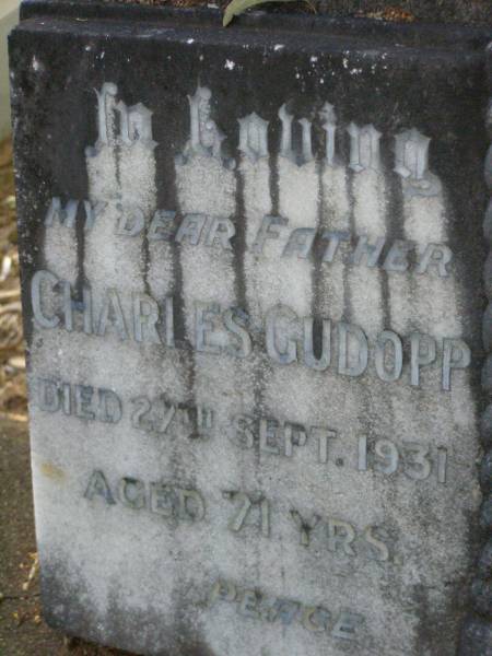 Charles GUDOPP,  | father,  | died 27 Sept 1931 aged 71 years;  | Emily GUDOPP,  | mother,  | died 16 June 1958 aged 89 years;  | Lawnton cemetery, Pine Rivers Shire  | 