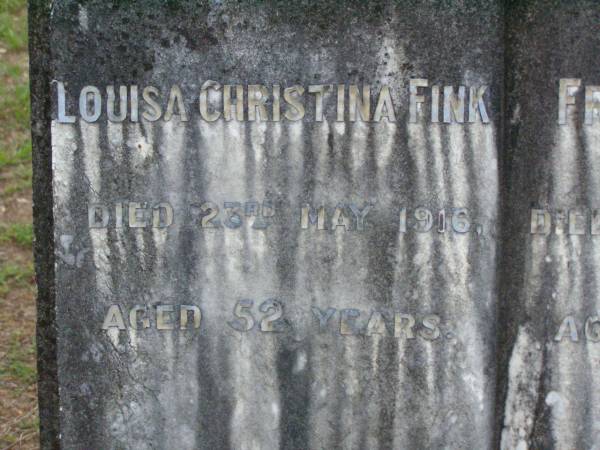 Louisa Christina FINK,  | died 23 May 1916 aged 52 years;  | Frederick FINK,  | died 28 Sept 1924 aged 83 years;  | Lawnton cemetery, Pine Rivers Shire  | 