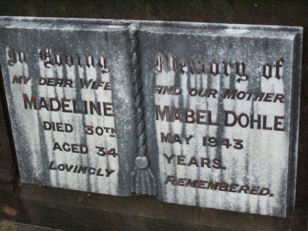 Madeline Mabel DOHLE,  | wife mother,  | died 30 May 1943 aged 34 years;  | Lawnton cemetery, Pine Rivers Shire  | 