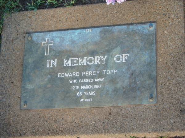 Edward Percy TOPP,  | died 12 March 1987 aged 66 years;  | Lawnton cemetery, Pine Rivers Shire  | 