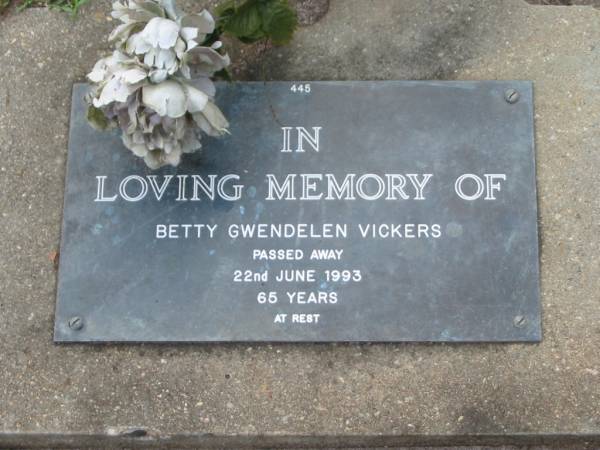 Betty Gwendelen VICKERS,  | died 22 June 1993 aged 65 years;  | Lawnton cemetery, Pine Rivers Shire  | 