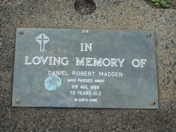 Daniel Robert MADDEN,  | died 11 Aug 1988 aged 70 years;  | Lawnton cemetery, Pine Rivers Shire  | 