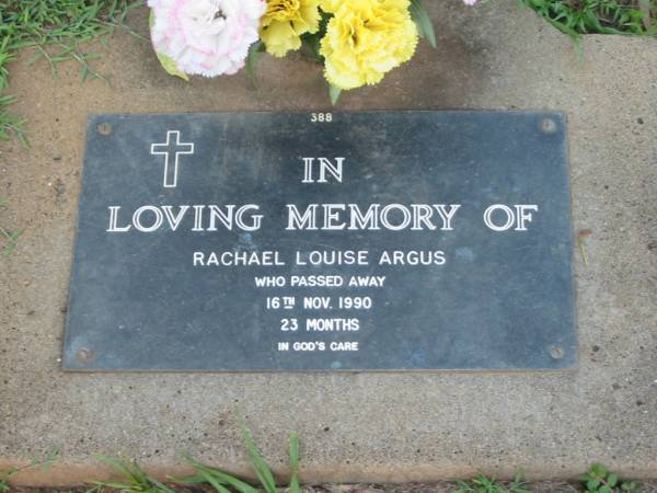 Rachael Louise ARGUS,  | died 16 Nov 1990 aged 23 months;  | Lawnton cemetery, Pine Rivers Shire  | 