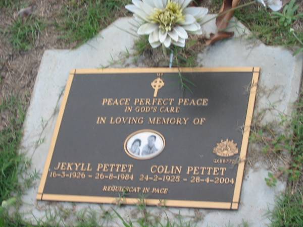 Jekyll PETTET,  | 16-3-1926 - 26-8-1984;  | Colin PETTET,  | 24-2-1925 - 28-4-2004;  | Lawnton cemetery, Pine Rivers Shire  | 