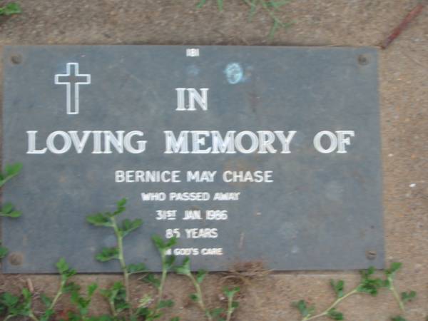 Bernice May CHASE,  | died 31 Jan 1986 aged 85 years;  | Lawnton cemetery, Pine Rivers Shire  | 