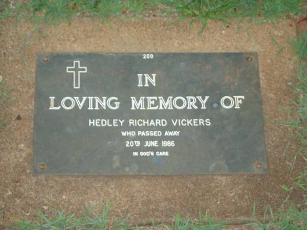 Hedley Richard VICKERS,  | died 20 June 1986;  | Lawnton cemetery, Pine Rivers Shire  | 