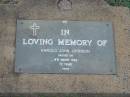 
Harold John JOHNSON,
died 14 March 1988 aged 72 years;
Lawnton cemetery, Pine Rivers Shire
