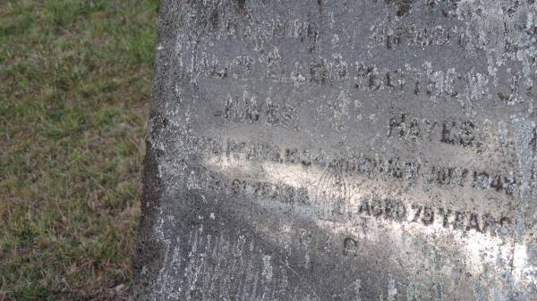 Alice Ellen HAYES  | d: 19 Aug 1934 aged 61  |   | Matthew J HAYES  | d: 16 Jul 1949 aged 79  |   | Legume cemetery, Tenterfield, NSW  |   | 