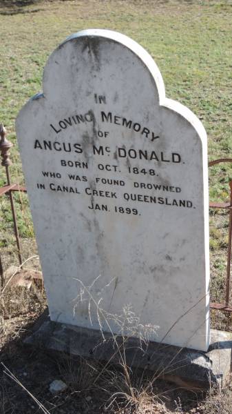 Angus McDONALD  | b: Oct 1848  | d: Jan 1899  | drowned in Canal Creek  |   | Leyburn Cemetery  | 