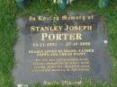 Stanley Joseph PORTER, 14-11-1931 - 27-10-2000, husband father poppy; Logan Village Cemetery, Beaudesert Shire 