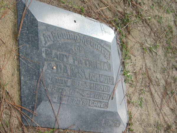 Mary Patricia ADAMS (nee MOTT) born 26-3-1930 died 12-4-2000;  | Logan Village Cemetery, Beaudesert  | 