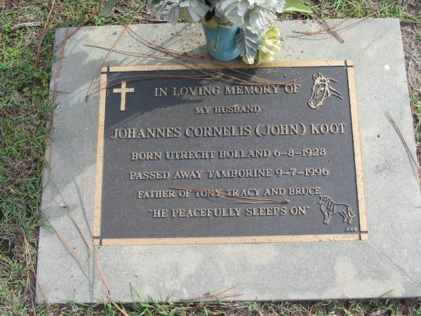 Johannes Cornelis (John) KOOT,  | born Utrecht Holland 6-8-1928,  | died Tamborine 9-7-1996,  | husband, father of Tony, Tracy, Bruce;  | Logan Village Cemetery, Beaudesert Shire  | 