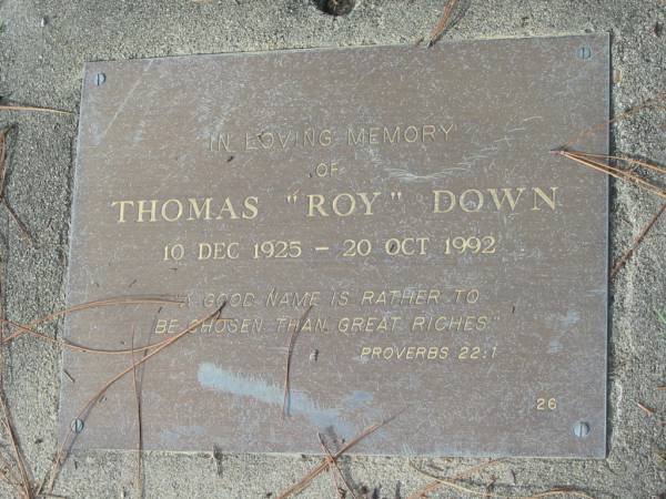 Thomas  Roy  DOWN, 10 Dec 1925 - 20 Oct 1992;  | Logan Village Cemetery, Beaudesert Shire  | 