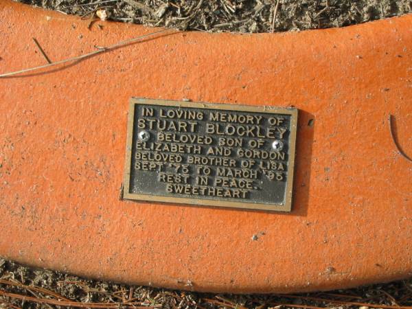 Stuart BLOCKLEY,  | Sept '75 to March '95,  | son of Elizabeth and Gordon,  | brother of Lisa;  | Logan Village Cemetery, Beaudesert Shire  | 