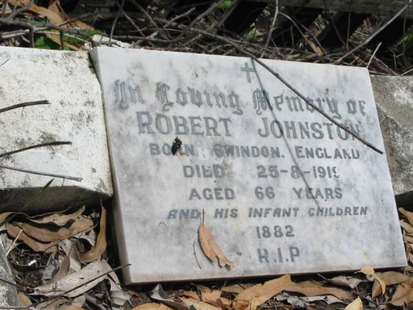Robert JOHNSTON  | b: Swindon, England  | died 25 Aug 1919, aged 66 years  | and his infant children, 1882  | Kerry Bridge, Kerry, Beaudesert Shire  | 