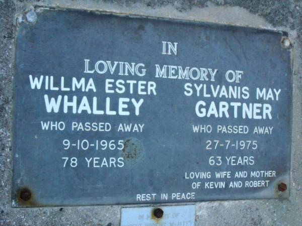 Robert John WHALLEY,  | husband father,  | died 2 Oct 1919 aged 37 years;  | Isobel,  | died 26 May 1919 aged 2 years;  | Doreen,  | died 17 Aug 1935 aged 21 years;  | Wilma Ester WHALLEY,  | died 9-10-1965 aged 78 years;  | Sylvanis May GARTNER,  | died 27-7-1975 aged 63 years,  | wife,  | mother of Kevin & Robert;  | Robert Hopkins WHALLEY,  | died 11-9-1984 aged 75 years;  | Lower Coomera cemetery, Gold Coast  | 