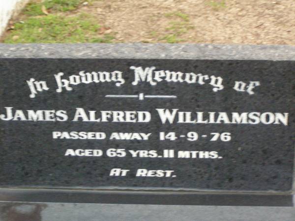 James Alfred Williamson,  | died 14-9-76 aged 65 years 11 months;  | Lower Coomera cemetery, Gold Coast  | 