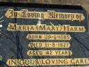 Maria (Mary) HARM, born 30-6-1885 died 11-8-1927 aged 42 years; St Michael's Catholic Cemetery, Lowood, Esk Shire 