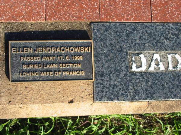 Francis Andrew JENDRACHOWSKI, husband father,  | born 22 Nov 1914,  | died 1 Jan 1962 aged 47 years;  | Ellen JADRACHOWSKI,  | died 17-6-1999,  | buried lawn section,  | wife of Francis;  | St Michael's Catholic Cemetery, Lowood, Esk Shire  | 