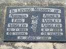 Norman Eric VOGLER
d: 10 Jul 1995, aged 85
Agnes Violet VOGLER
9 Jul 1985, aged 74
Lowood General Cemetery