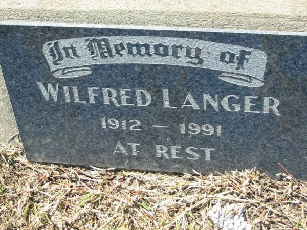 Wilfred LANGER  | 1912 - 1991  | Lowood General Cemetery  |   | 