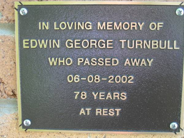 Edwin George TURNBULL  | d: 6 Aug 2002, aged 78  | Lowood General Cemetery  |   | 