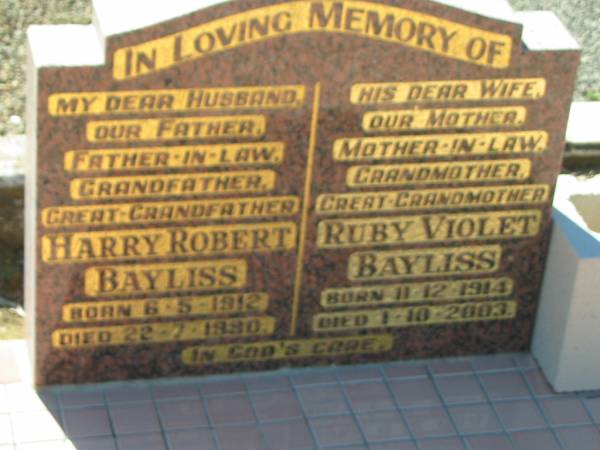 Harry Robert BAYLISS  | b: 6 May 1912, d: 22 Jul 1980  | Ruby Violet BAYLISS  | b: 11 Dec 1914, d: 1 Oct 2003  | Lowood General Cemetery  |   | 