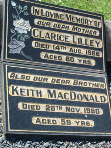 Clarice LILLEY  | 14 Aug 1966, aged 80  | Keith MacDONALD  | 28 Nov 1980, aged 59  | Lowood General Cemetery  |   | 