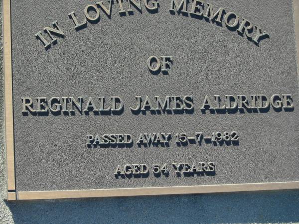 Reginald James ALDRIDGE  | d: 15 Jul 1982, aged 54  | Lowood General Cemetery  |   | 