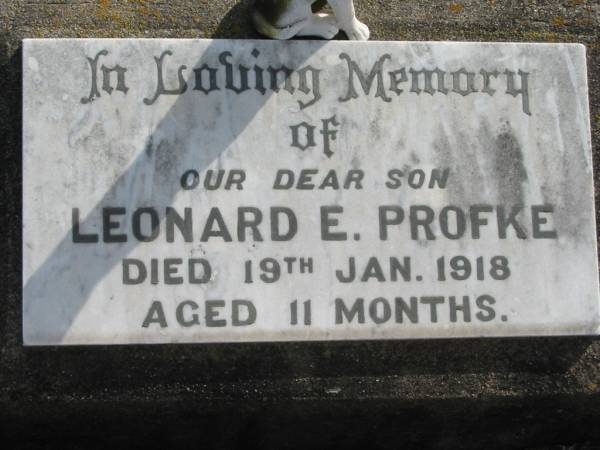 Leonard E. Profke, died 19 Jan 1918 aged 11 months, son;  | Lowood Trinity Lutheran Cemetery (Bethel Section), Esk Shire  | 