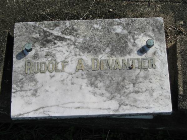 Rudolf A. DEVANTIER;  | Lowood Trinity Lutheran Cemetery (Bethel Section), Esk Shire  | 